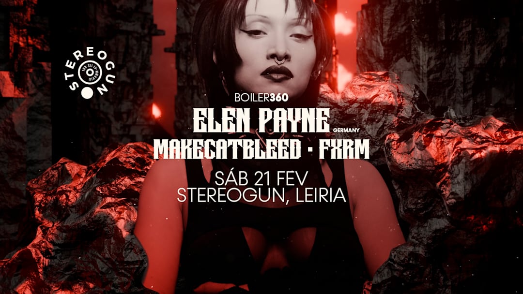 Elen Payne + Makecatbleed + FXRM na Stereogun, Leiria