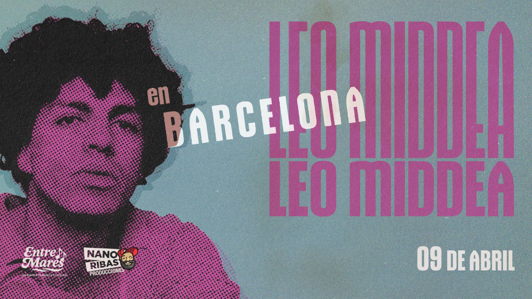 LEO MIDDEA - BARCELONA - SALA APOLO