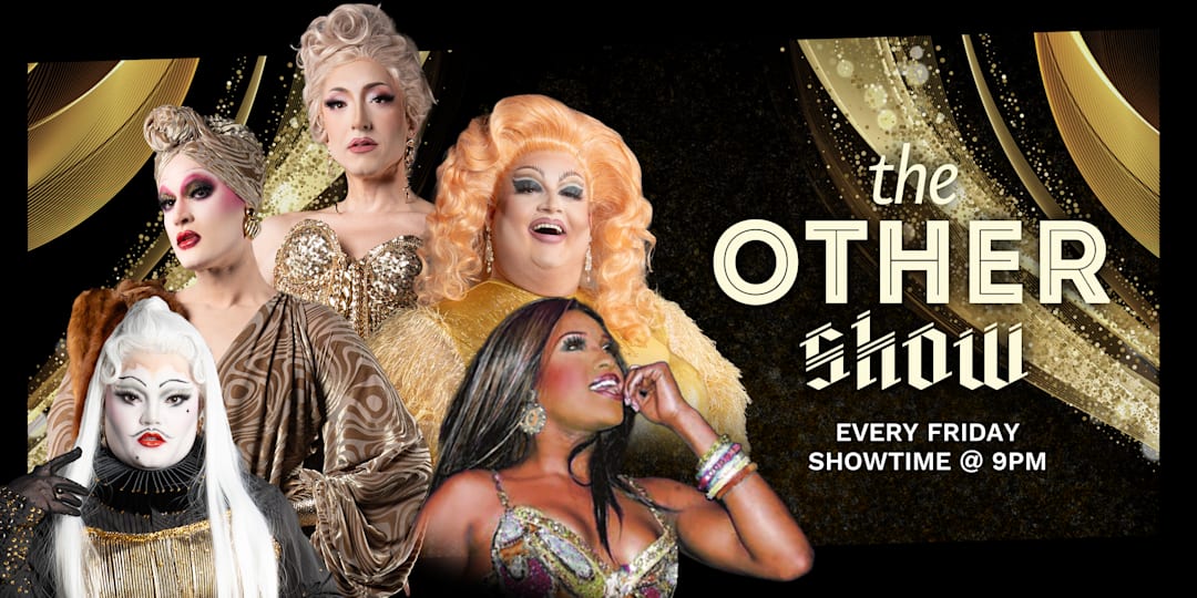 The Other Show: Friday Drag Cabaret