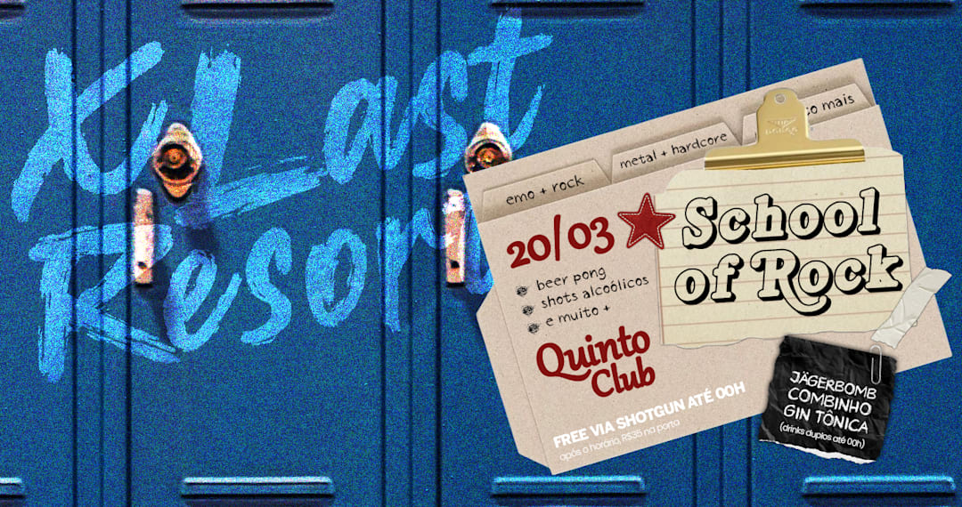 Last Resort – School of Rock (20/03) - sexta!