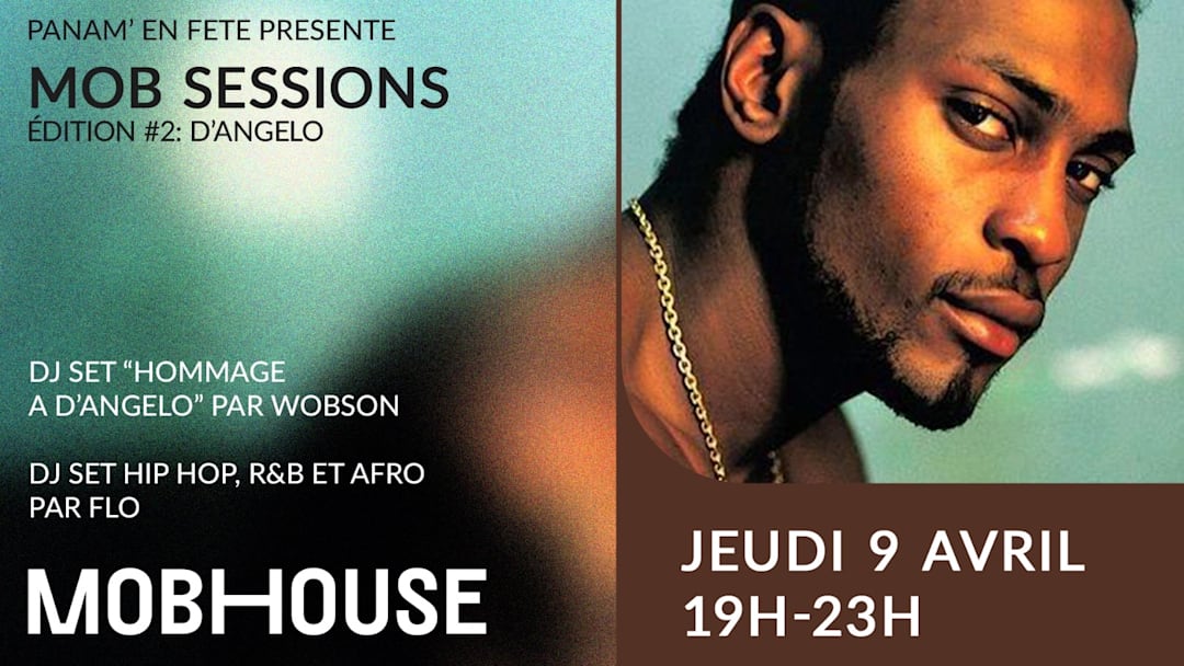 MOB SESSIONS #2 - SPECIAL D'ANGELO