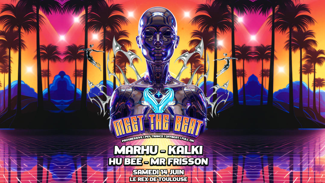 MEET THE BEAT #20 w. MARHU - KALKI - HU BEE - MR FRISSON