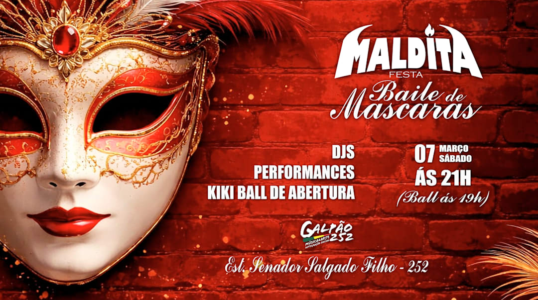 Maldita - Baile de Máscaras + Ressaca Kiki Ball