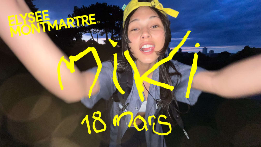 Cartel oficial del evento MIKI à L'Élysée Montmartre