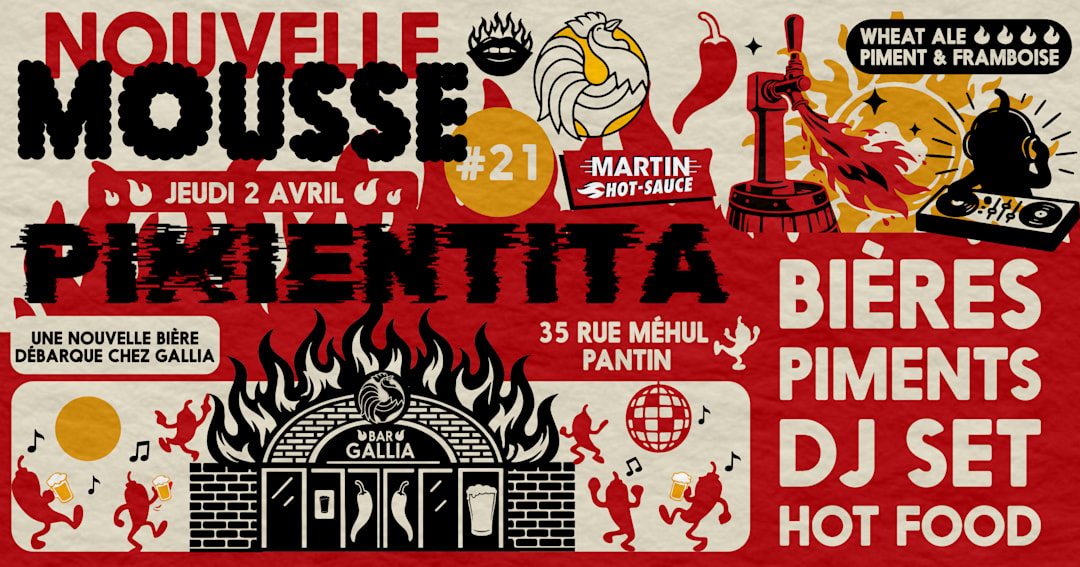 NOUVELLE MOUSSE #21 : GALLIA PIMIENTITA w/ Sauces Martin