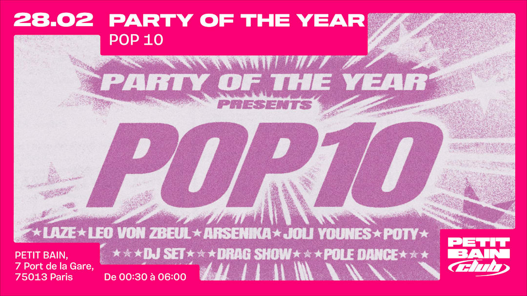 PARTY OF THE YEAR : POP 10
