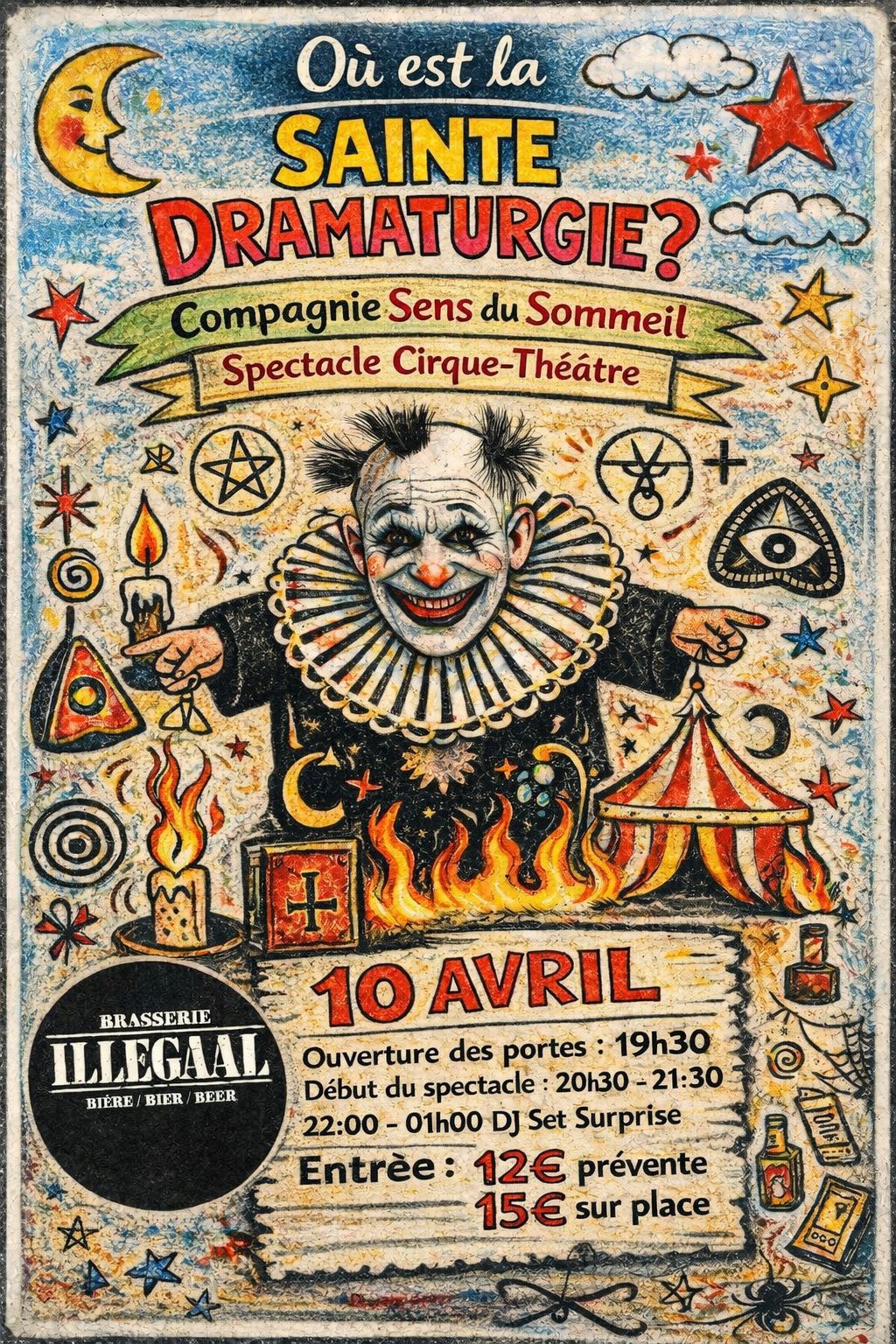 Où est la sainte dramaturgie ? Cirque-Théâtre & After Party