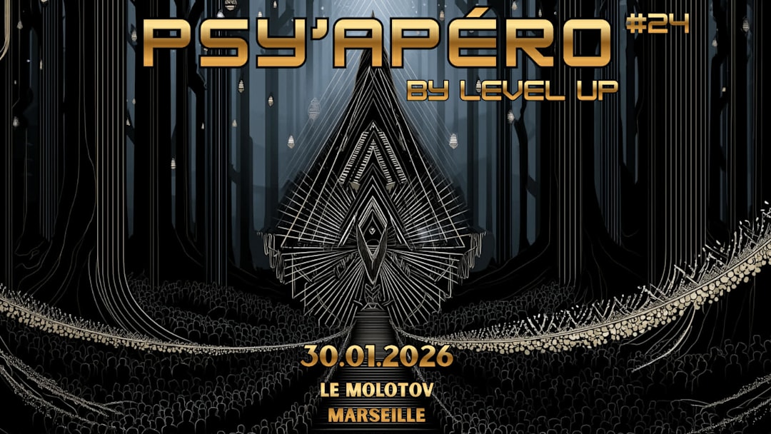 PSY'APÉRO #24 BY LEVEL UP