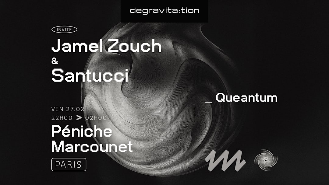 Degravita:tion Invite • Jamel Zouch & Santucci •