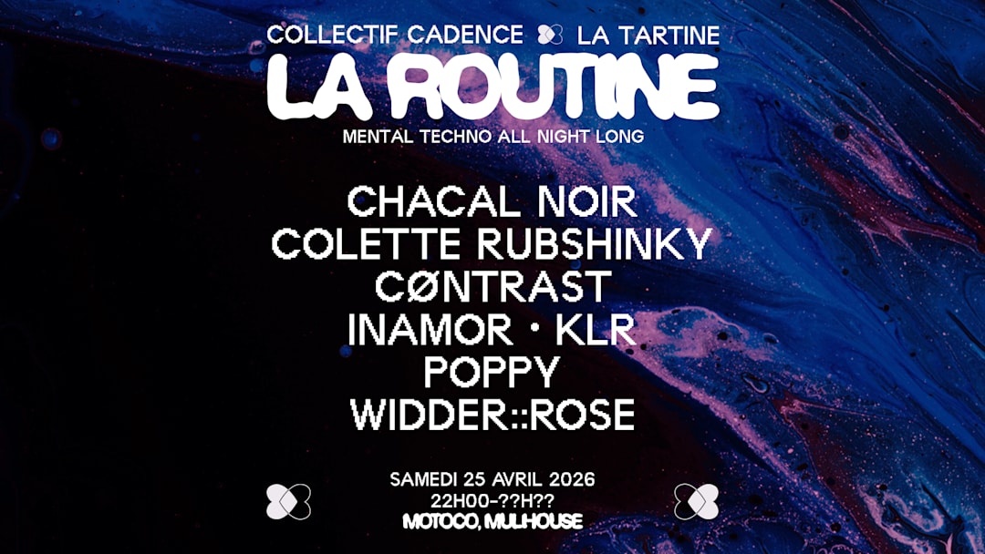 Cadence x La Tartine : La Routine