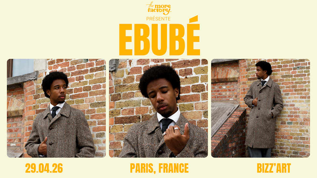 EBUBÉ - Paris | A Mile in Europe Tour