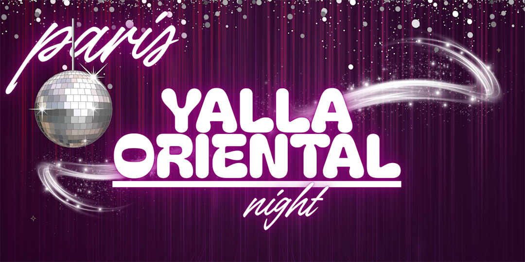 YALLA ORIENTAL Nightt