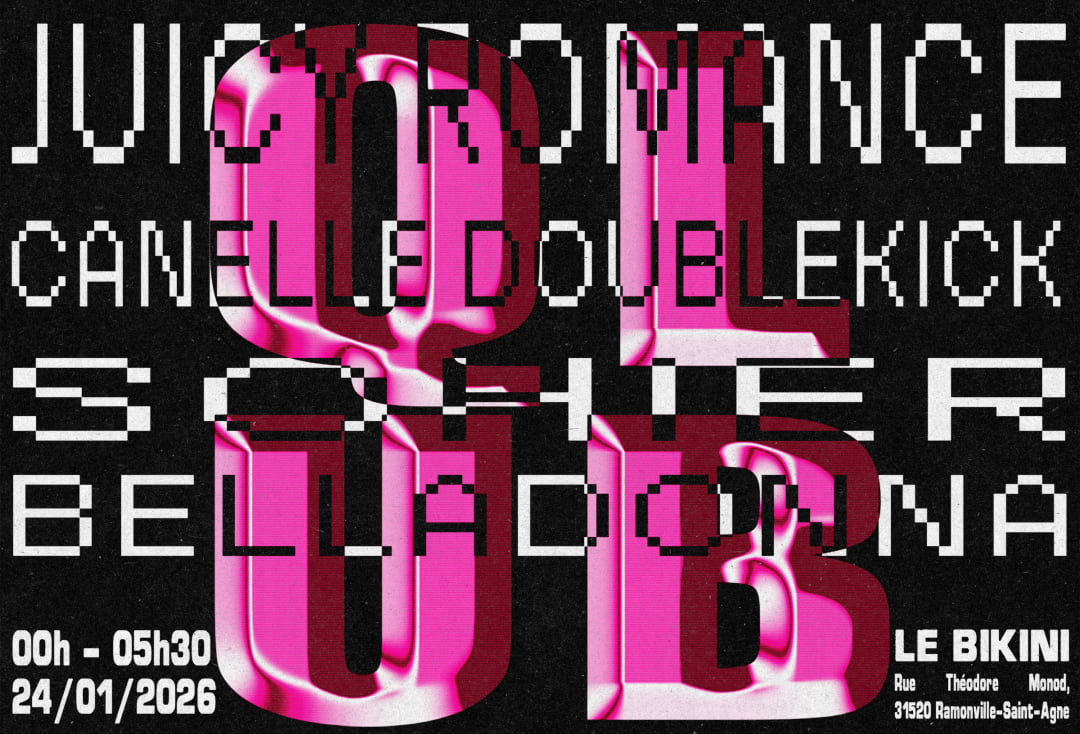 La Qlub-JUICY ROMANCE/CANELLE DOUBLEKICK/SOHIER/BELLADONNA