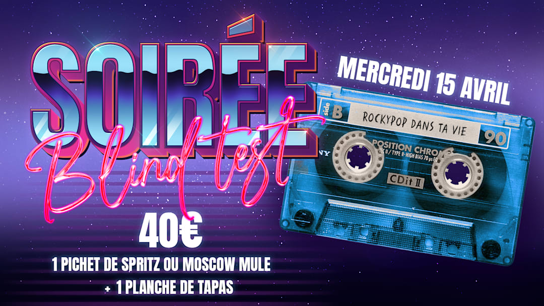 Soirée Blindtest & DJ Set | Rockypop Marseille
