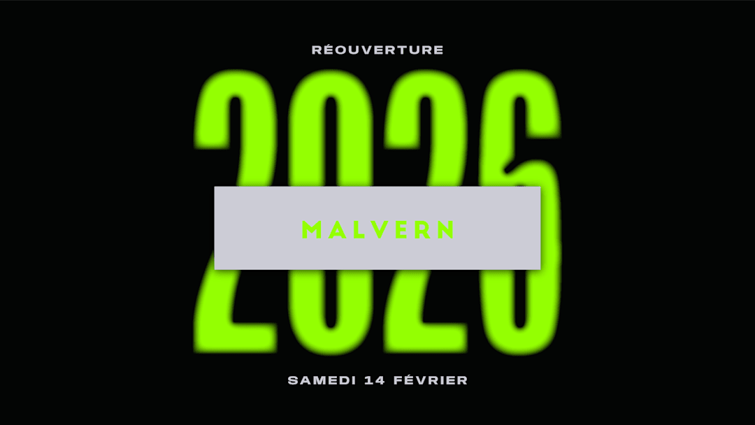 RéOuverture MALVERN 2026 - billetterie SUR PLACE ouverte