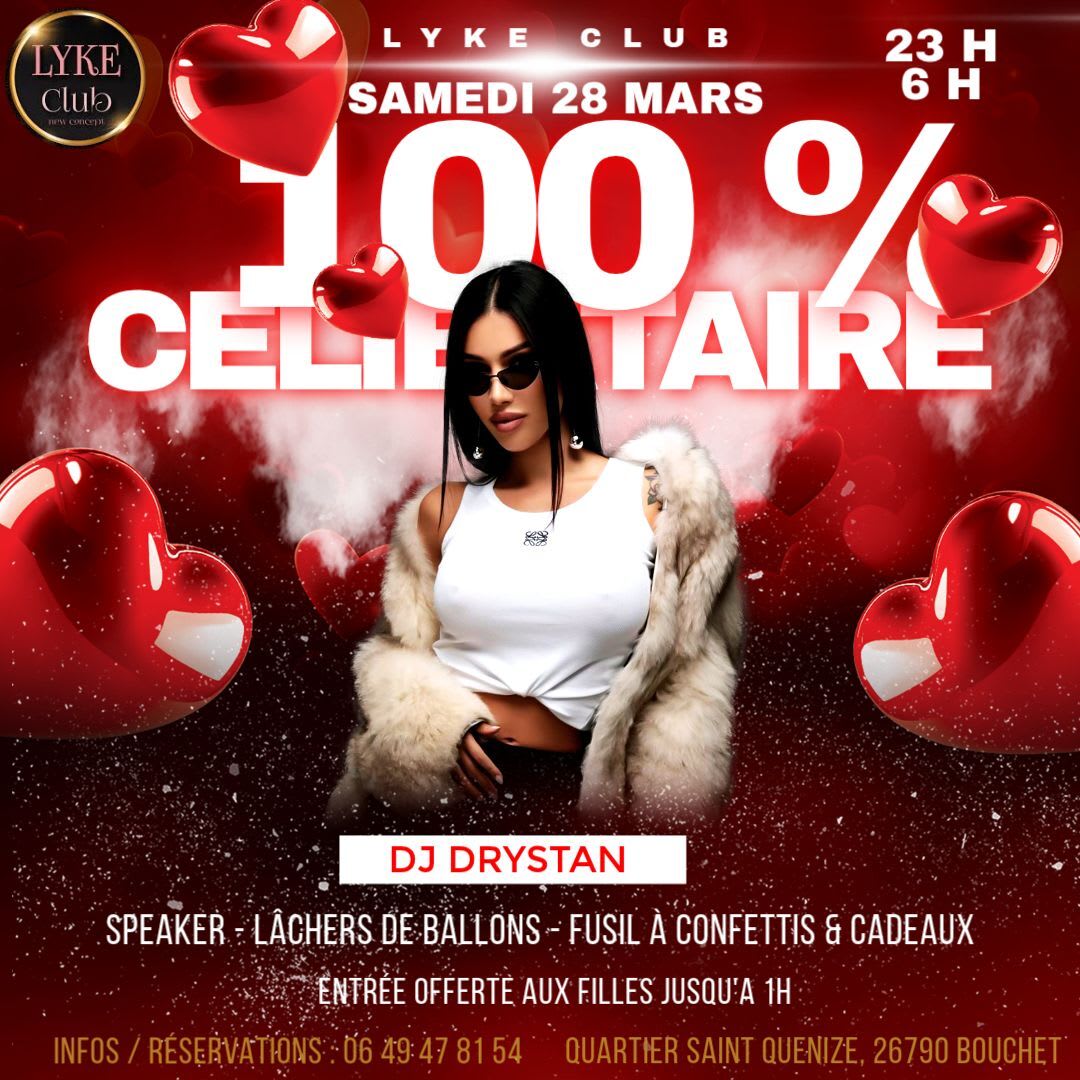 100 % CÉLIBATAIRE