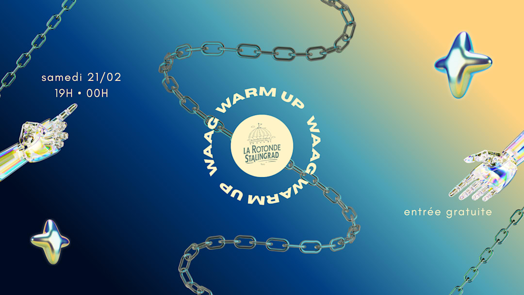 waag warm-up #2 @ La Rotonde