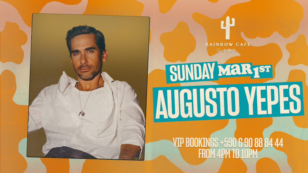 RAINBOW SUNDAYS : AUGUSTO YEPES