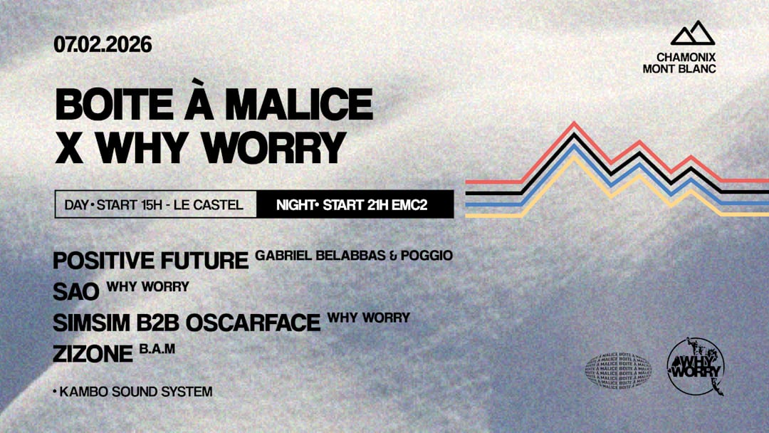 BAM X WHY WORRY : CHAMONIX RIDE