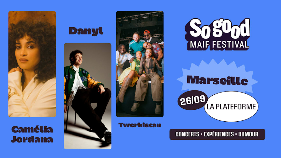 So good MAIF Festival Marseille 2026
