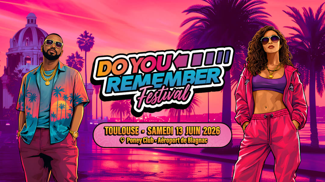 DO YOU REMEMBER - TOULOUSE