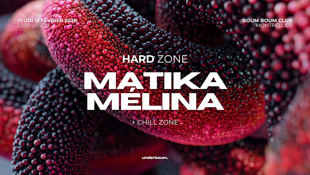 UNDERBOUM : MATIKA - MÉLINA