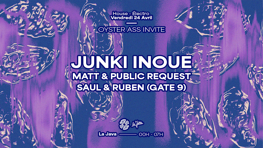 Oyster Ass invite Junki Inoue & Gate 9