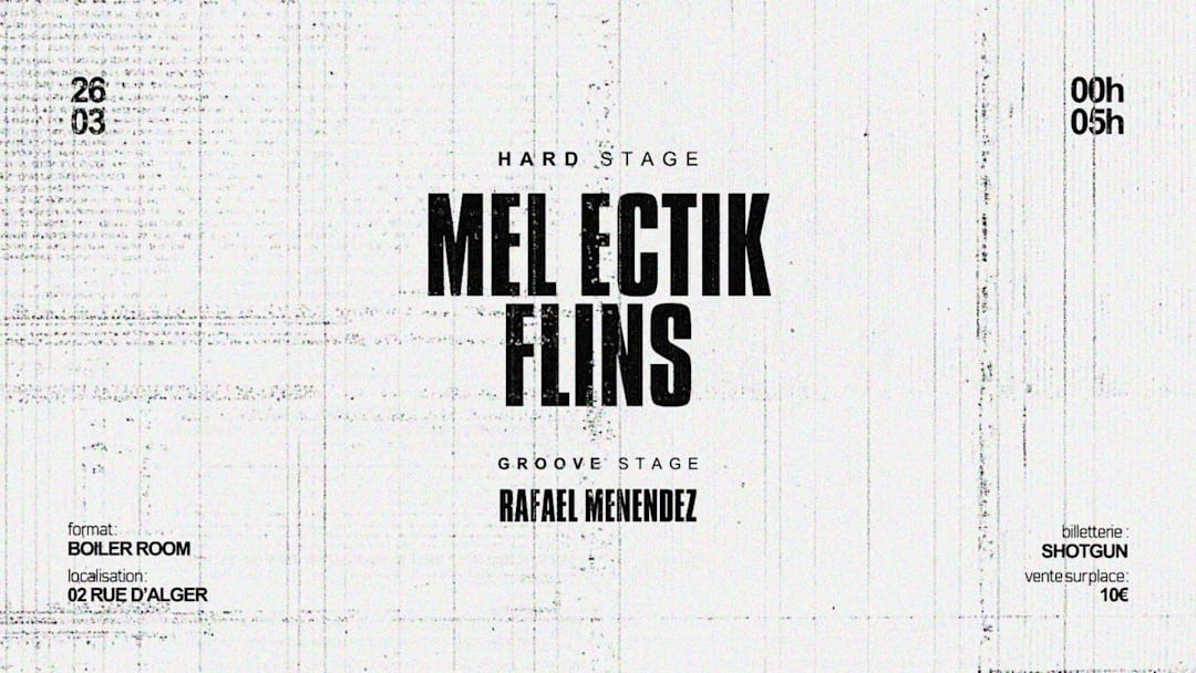 BOUM BOUM : MEL ECTIK - FLINS - RAFAEL MENENDEZ