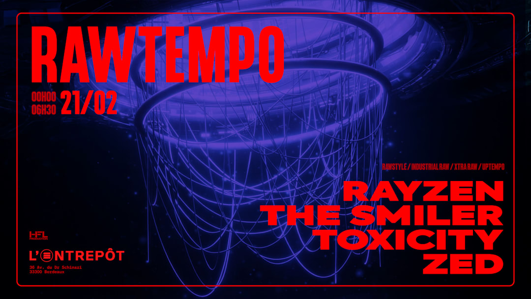 RAWTEMPO // RAYZEN - THE SMILER - TOXICITY - ZED