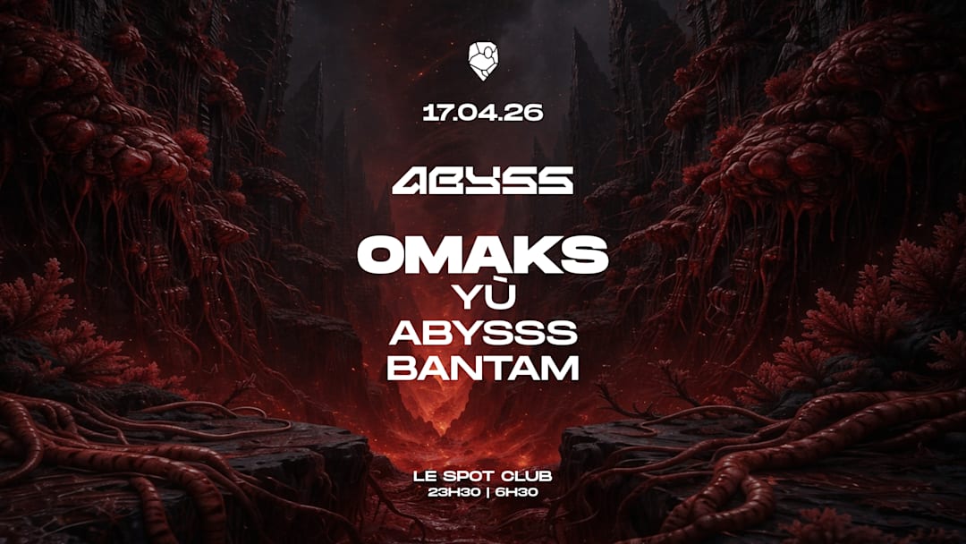 ABYSS - OMAKS, Yù, ABYSSS et BANTAM
