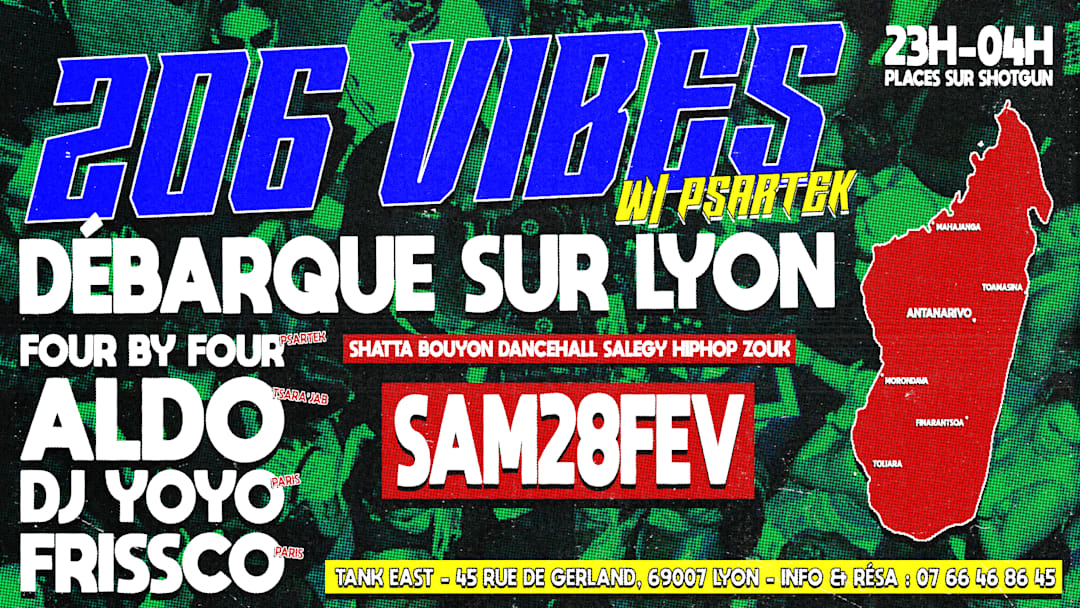 206 VIBES Débarque à LYON : Shatta, Bouyon, Salegy & +