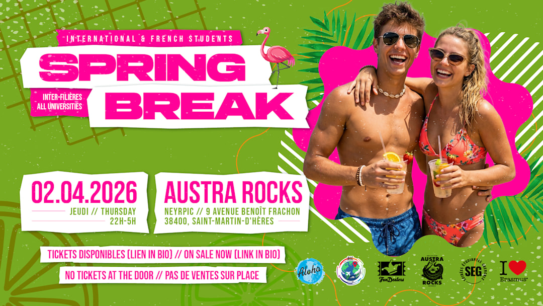 SPRING BREAK (INTERNATIONAL & FRENCH STUDENTS) @AUSTRA ROCKS