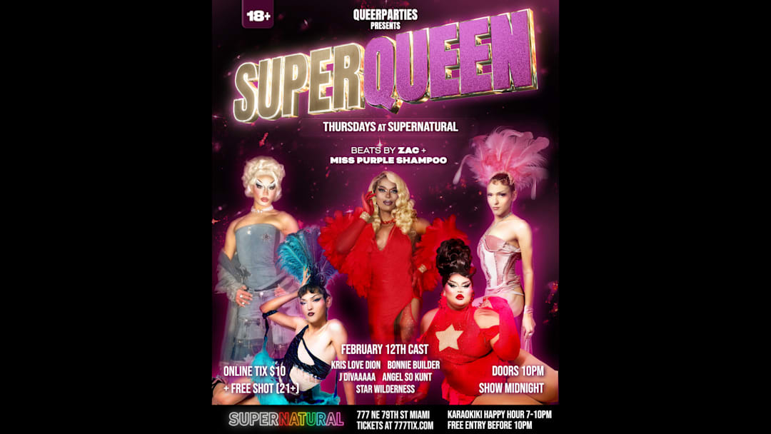 SUPERQUEEN DRAG DANCE PARTY (18+)