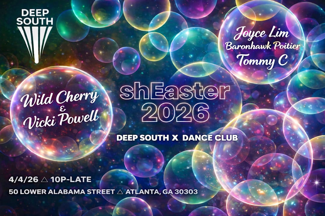Deep South x Dance Club shEaster 2026