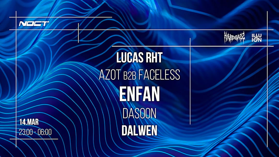 Hardbass x Illusion Rave x Noct : Enfan - Lucas Rht & more