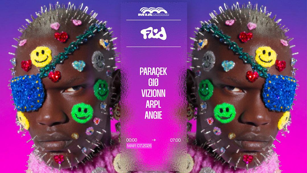 FLUID : PARAÇEK, GIØ, VIZIONN, ARPL, ANGIE