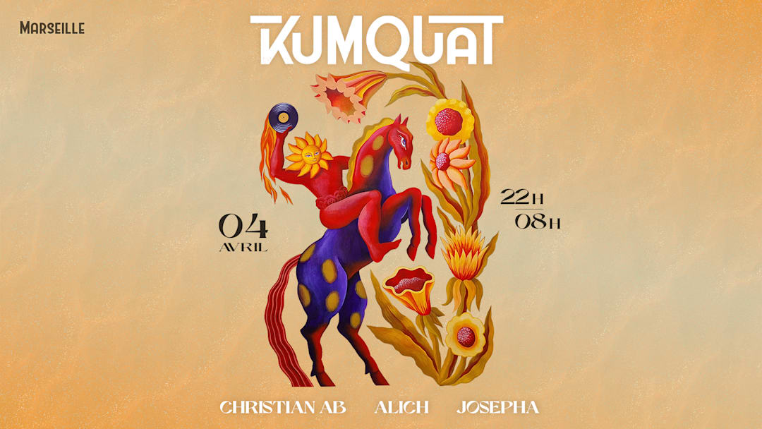Kumquat w/ Christian AB, Alich, Josepha — 4 avril 2026
