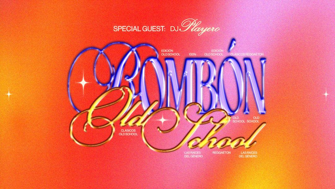 Bombón • Spéciale Reggaeton Old School +DJ Playero
