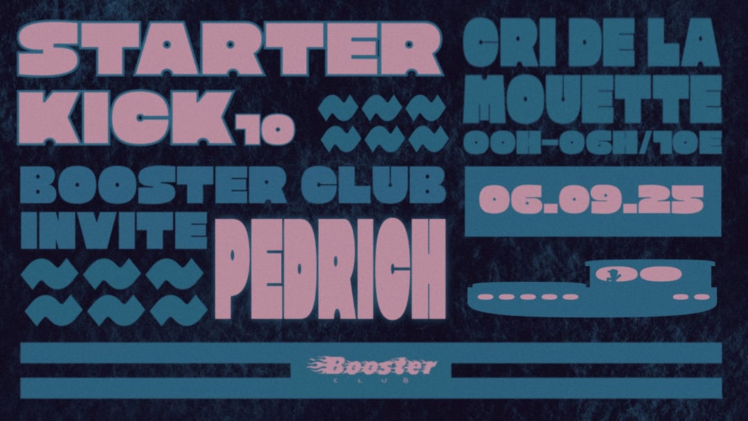 STARTER KICK 10 - BOOSTER CLUB x PEDRICH