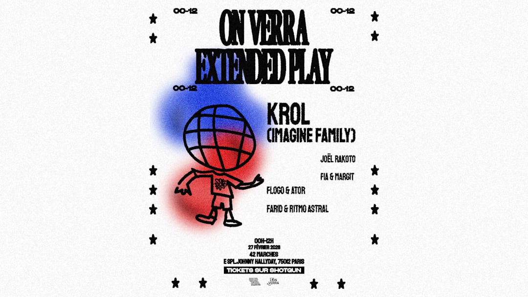 On Verra Extended Play w/ Krol + Joël Rakoto + Fia & Margit
