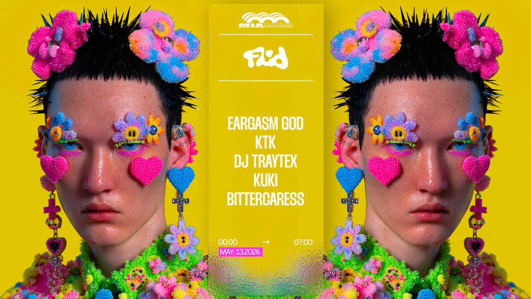 FLUID : EARGASM GOD, KTK, DJ TRAYTEX, KUKI & BITTERCARESS