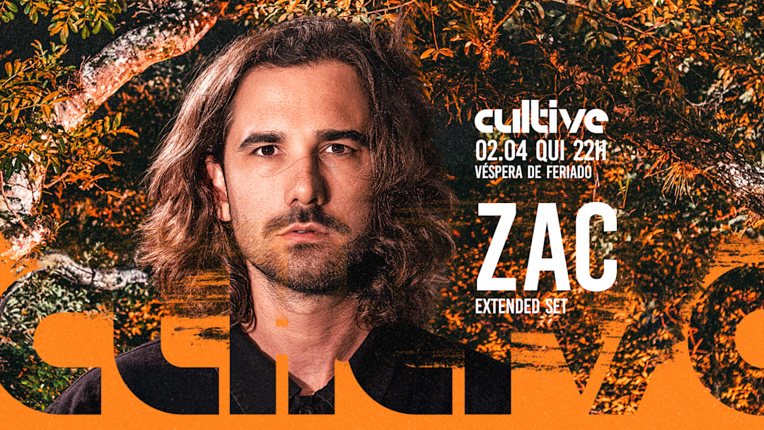 Cultive 02/04 com ZAC e mais!