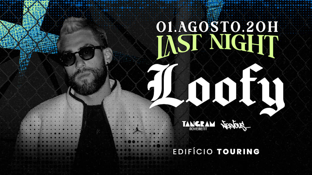 TANGRAM w/ LOOFY (Nervous New York) @ Ed Touring