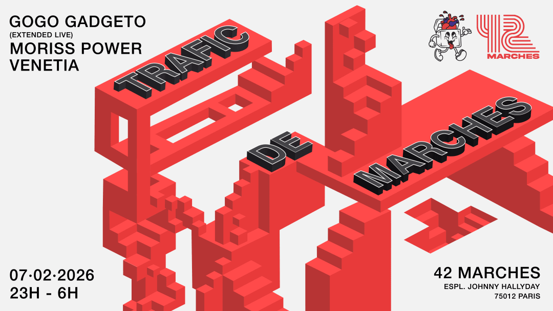 TRAFIC DE MARCHES: GOGO GADGETO (Live) & VENETIA