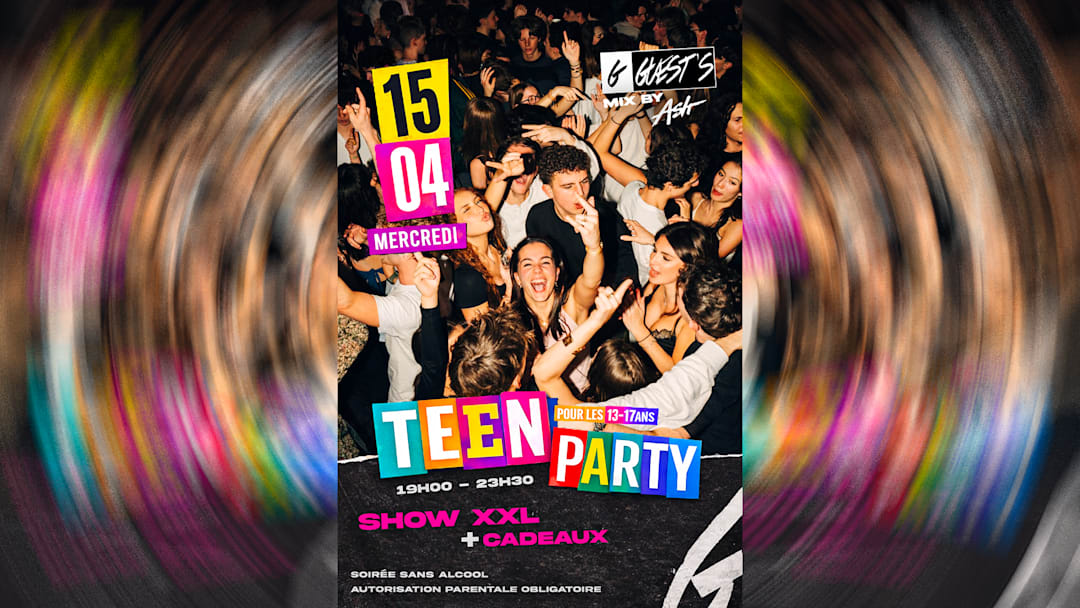 TEEN PARTY 15 AVRIL