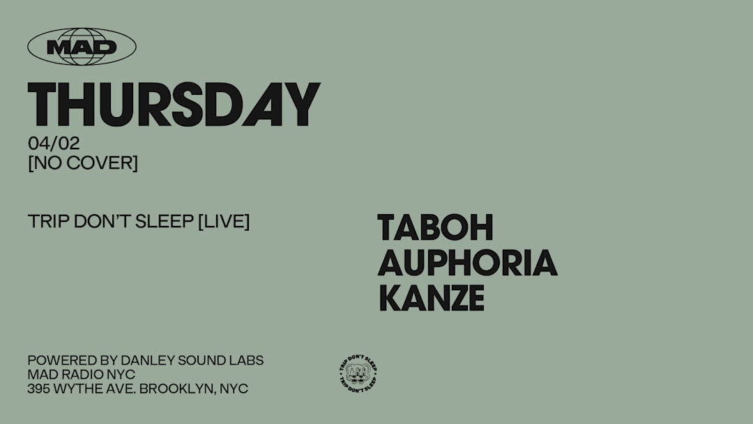 Trip Don't Sleep (LIVE): Auphoria, Taboh, Kanze