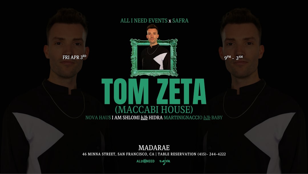 TOM ZETA (MACCABI HOUSE) AT MADARAE