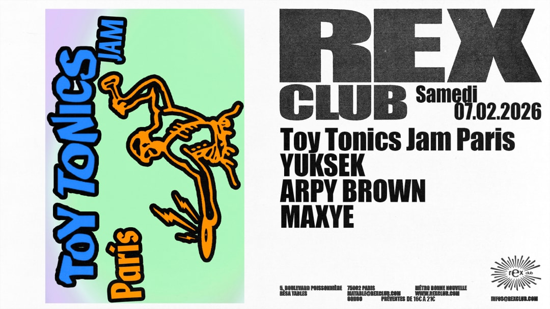 Toy Tonics Jam Paris: Yuksek, Arpy Brown, Maxye