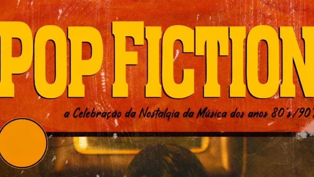 Officiële cover van het evenement Pop Fiction - Primeiro Aniversário