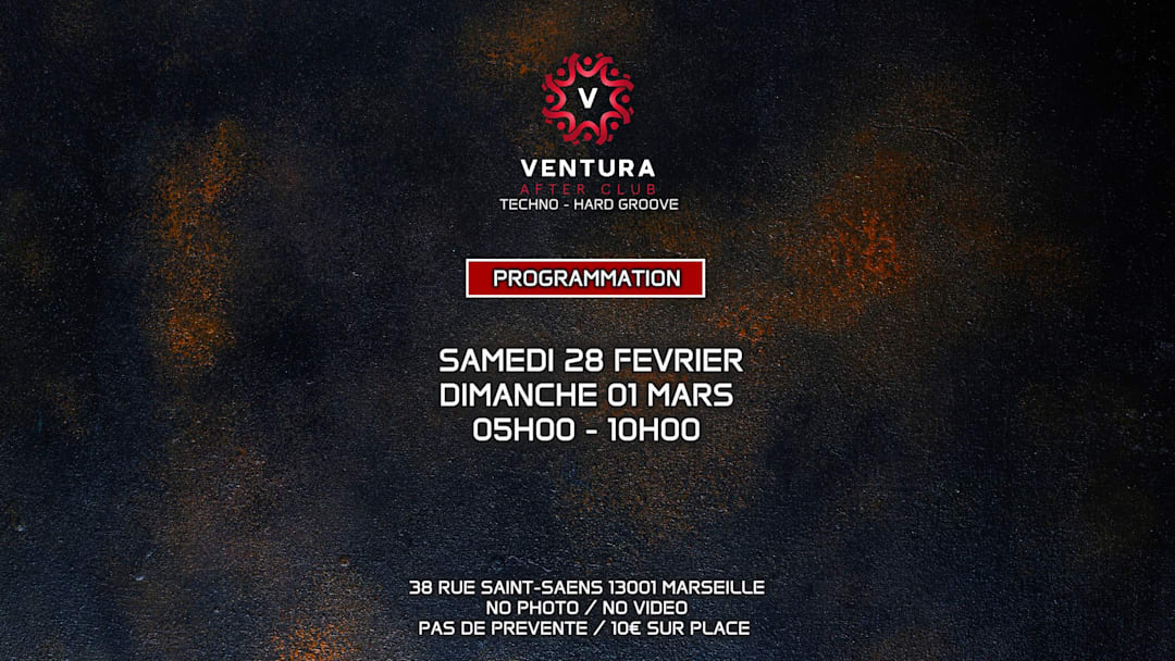 VENTURA AFTER TECHNO w/ MONA, ANTHONY CAPALDI & REIG